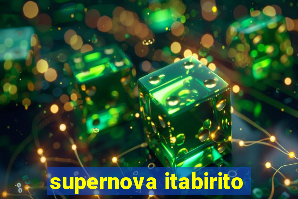 supernova itabirito